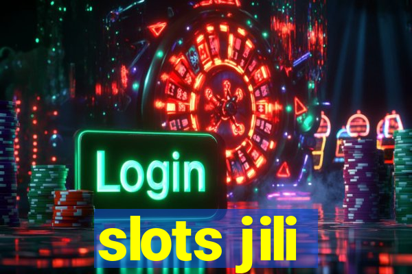 slots jili